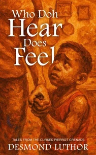 Who Doh Hear Does Feel