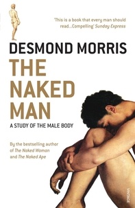 Desmond Morris - The Naked Man.