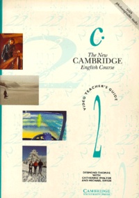 Desmond Thomas - C The New Cambridge English Course. Video Teacher'S Guide 2.