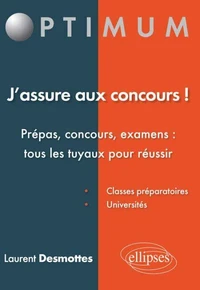 J'assure aux concours !