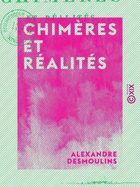 Chimères et Réalités - Poésies