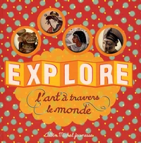 Explore l'art à travers le monde