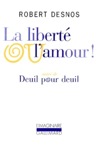 La liberté ou l'amour !