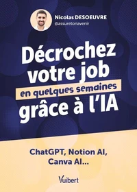 Décrochez votre job en quelques semaines grâce à l’IA