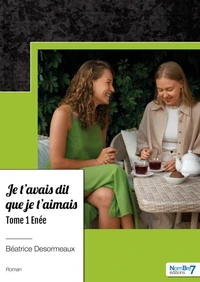 Je t'avais dit que je t'aimais Tome 1