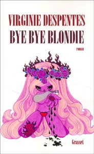 Bye Bye Blondie