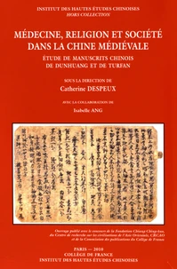 Médecine, religion et société dans la Chine médiévale