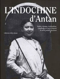 L'Indochine d'antan