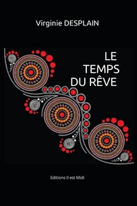 Le temps du rêve