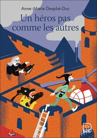 Un héros pas comme les autres