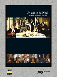 Un conte de Noël - Scénario du film