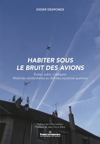 Habiter sous le bruit des avions