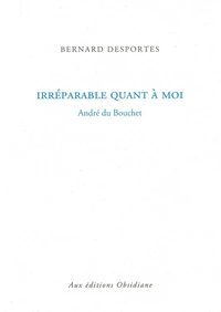 Irréparable quant à moi