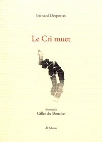 Le cri muet (fragments 1991-2016)