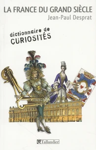 La France du Grand Siècle