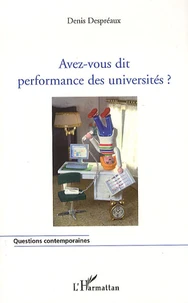 Avez-vous dit performance des universités ?