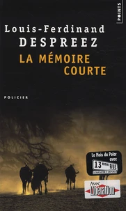 La mémoire courte