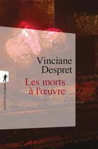 Les morts à l'oeuvre