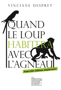 Quand le loup habitera avec l'agneau