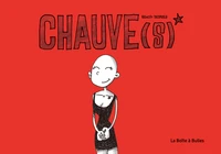 Chauve(s)