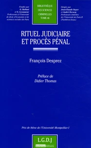 Rituel judiciaire et procès pénal