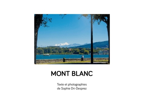 Desprez sophie Dri - Mont Blanc.
