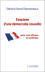 Esquisse d'une démocratie nouvelle