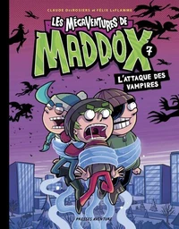 Les mégaventures de Maddox - Nº 7