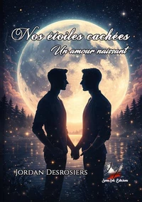 Nos étoiles cachées tome 1