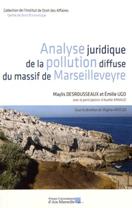 Analyse juridique de la pollution diffuse du massif de Marseilleveyre
