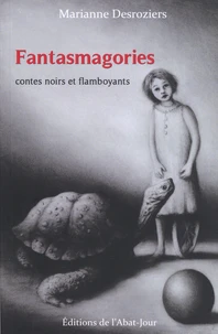 Fantasmagories