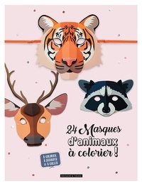  Dessain et Tolra - 24 masques animaux à colorier !.