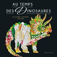  Dessain et Tolra - Au temps des Dinosaures.