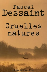 Cruelles natures