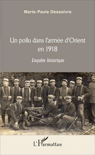 Un poilu dans l'armée d'Orient en 1918
