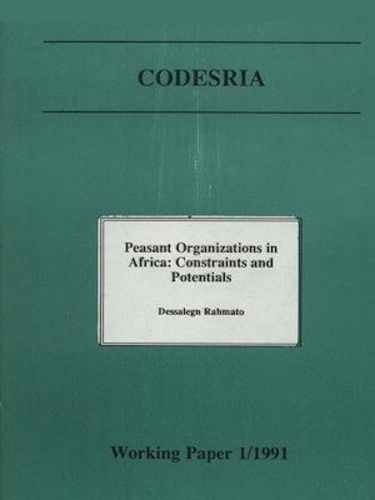 Peasant organizations in Africa. Constraints and potentials