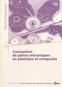 Conception de pièces mécaniques en plastique et composite