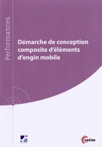 Démarche de conception composite d'éléments d'engin mobile