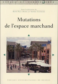 Mutations de l'espace marchand