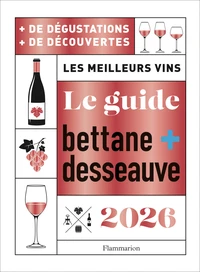 Le guide Bettane + Desseauve