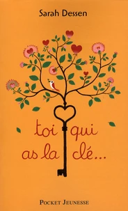 Toi qui as la clé...
