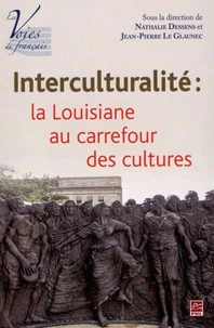 Interculturalité : la Louisiane au carrefour des cultures