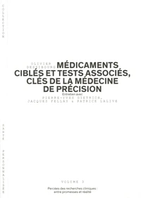 Médicaments ciblés et tests associés, clés de la médecine de précision