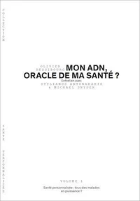 Mon ADN, oracle de ma santé ?