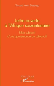 Lettre ouverte à l'Afrique soixantenaire