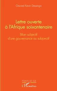 Lettre ouverte à l'Afrique soixantenaire