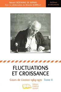 Fluctuations et croissance Tome II