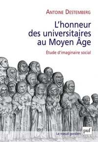 L'honneur des universitaires au Moyen Age