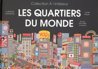 Les quartiers du monde