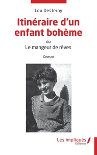 Itinéraire d'un enfant bohème